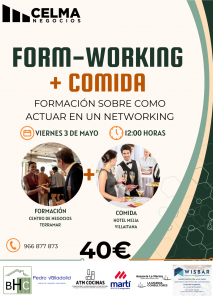 Form-working + comida